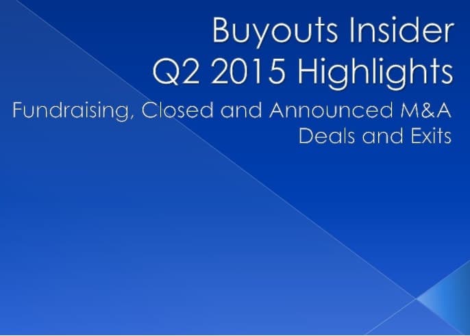 Q2 2015, second quarter, 2015, highlights, deals, fundraising, exits